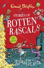 Stories of Rotten Rascals: Contains 30 classic tales kaina ir informacija | Knygos paaugliams ir jaunimui | pigu.lt