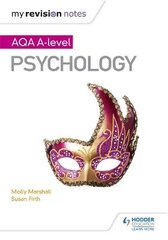 My Revision Notes: AQA A Level Psychology kaina ir informacija | Socialinių mokslų knygos | pigu.lt