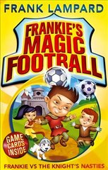 Frankie's Magic Football: Frankie vs The Knight's Nasties: Book 5, Book 5 цена и информация | Книги для подростков и молодежи | pigu.lt
