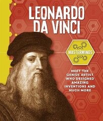 Masterminds: Leonardo Da Vinci Illustrated edition kaina ir informacija | Knygos paaugliams ir jaunimui | pigu.lt