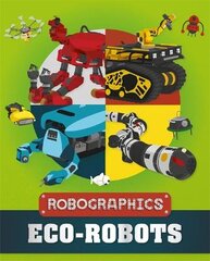 Robographics: Eco-Robots цена и информация | Книги для подростков и молодежи | pigu.lt
