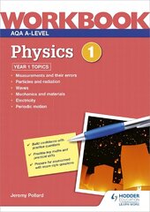 AQA A-level Physics Workbook 1 цена и информация | Книги для подростков и молодежи | pigu.lt