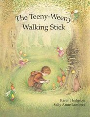 Teeny-Weeny Walking Stick цена и информация | Книги для малышей | pigu.lt