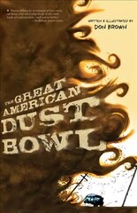 Great American Dust Bowl цена и информация | Книги для подростков и молодежи | pigu.lt