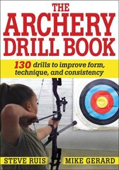 Archery Drill Book kaina ir informacija | Knygos apie sveiką gyvenseną ir mitybą | pigu.lt