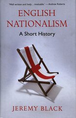 English Nationalism: A Short History цена и информация | Книги по социальным наукам | pigu.lt