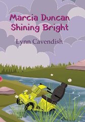 Marcia Duncan Shining Bright kaina ir informacija | Fantastinės, mistinės knygos | pigu.lt