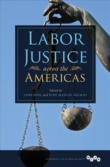 Labor Justice across the Americas kaina ir informacija | Istorinės knygos | pigu.lt