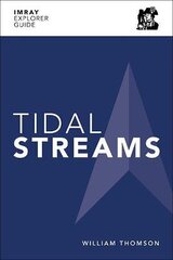 Imray Explorer Guide - Tidal Streams цена и информация | Книги о питании и здоровом образе жизни | pigu.lt