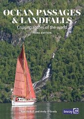 Ocean Passages and Landfalls: Cruising routes of the world 3rd New edition цена и информация | Книги о питании и здоровом образе жизни | pigu.lt