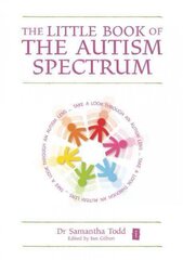 Little Book of The Autism Spectrum kaina ir informacija | Socialinių mokslų knygos | pigu.lt