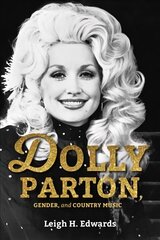 Dolly Parton, Gender, and Country Music цена и информация | Книги об искусстве | pigu.lt