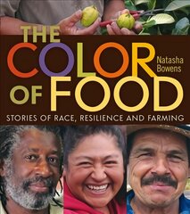 Color of Food: Stories of Race, Resilience and Farming цена и информация | Книги по социальным наукам | pigu.lt