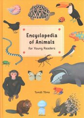 Encyclopedia of Animals for Young Readers: for Young Readers kaina ir informacija | Knygos paaugliams ir jaunimui | pigu.lt