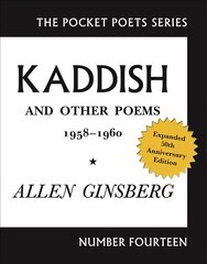 Kaddish and Other Poems: 50th Anniversary Edition 50th Anniversary Edition, 50th Anniversary Edition цена и информация | Поэзия | pigu.lt