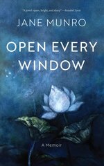 Open Every Window: A Memoir kaina ir informacija | Biografijos, autobiografijos, memuarai | pigu.lt