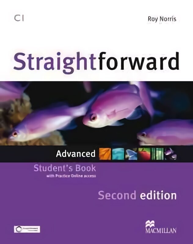 Straightforward 2nd Edition Advanced Level Student's Book 2nd edition kaina ir informacija | Užsienio kalbos mokomoji medžiaga | pigu.lt