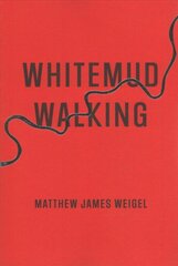 Whitemud Walking kaina ir informacija | Poezija | pigu.lt