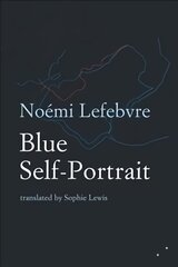 Blue Self-Portrait kaina ir informacija | Fantastinės, mistinės knygos | pigu.lt
