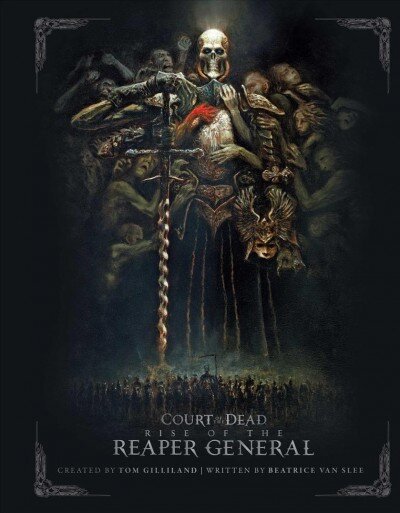 Court of the Dead: Rise of the Reaper General: An Illustrated Novel Not for Online kaina ir informacija | Fantastinės, mistinės knygos | pigu.lt