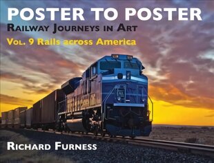 Railway Journeys in Art Volume 9: Rails Across America, 9 цена и информация | Книги об искусстве | pigu.lt