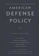 American Defense Policy ninth edition kaina ir informacija | Socialinių mokslų knygos | pigu.lt