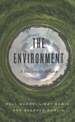 Environment: A History of the Idea цена и информация | Книги по экономике | pigu.lt