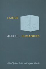 Latour and the Humanities цена и информация | Исторические книги | pigu.lt