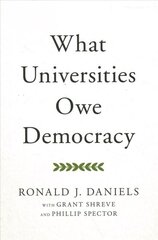 What Universities Owe Democracy kaina ir informacija | Socialinių mokslų knygos | pigu.lt