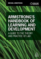 Armstrong's Handbook of Learning and Development: A Guide to the Theory and Practice of L&D цена и информация | Книги по экономике | pigu.lt