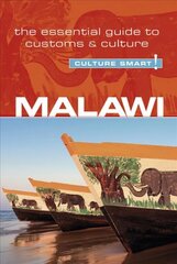 Malawi - Culture Smart!: The Essential Guide to Customs & Culture New edition цена и информация | Путеводители, путешествия | pigu.lt