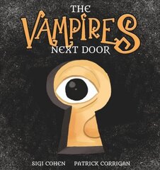 Vampires Next Door цена и информация | Книги для самых маленьких | pigu.lt