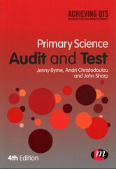 Primary Science Audit and Test 4th Revised edition kaina ir informacija | Socialinių mokslų knygos | pigu.lt