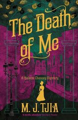 Death of Me: A Heloise Chancey Mystery kaina ir informacija | Fantastinės, mistinės knygos | pigu.lt