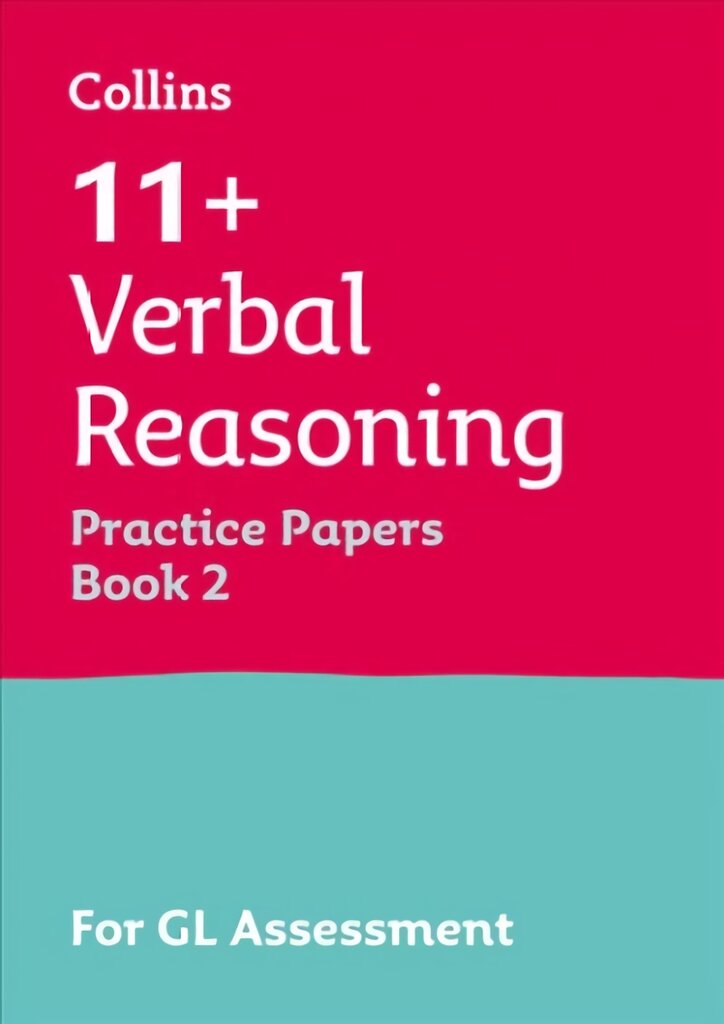 11plus Verbal Reasoning Practice Papers Book 2: For the 2023 Gl Assessment Tests edition цена и информация | Pratybų sąsiuviniai | pigu.lt
