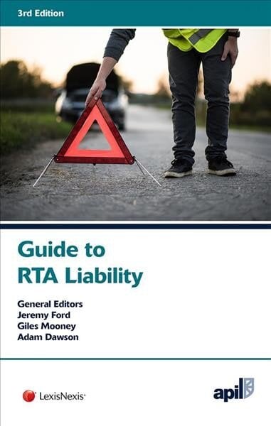 APIL Guide to RTA Liability: Third Edition 3rd edition kaina ir informacija | Socialinių mokslų knygos | pigu.lt