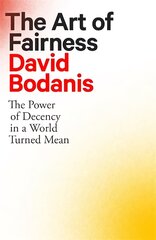 Art of Fairness: The Power of Decency in a World Turned Mean kaina ir informacija | Ekonomikos knygos | pigu.lt