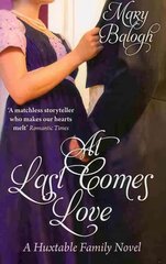 At Last Comes Love: Number 3 in series цена и информация | Романы | pigu.lt