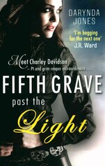 Fifth Grave Past the Light: Number 5 in series цена и информация | Fantastinės, mistinės knygos | pigu.lt