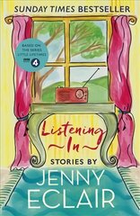 Listening In: Gripping short stories about women based on Jenny Eclair's Radio 4 series, Little Lifetimes цена и информация | Фантастика, фэнтези | pigu.lt