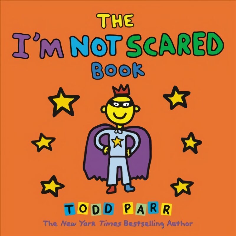 I'm Not Scared Book kaina ir informacija | Knygos mažiesiems | pigu.lt
