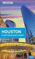 Moon Houston & the Texas Gulf Coast (First Edition) цена и информация | Путеводители, путешествия | pigu.lt