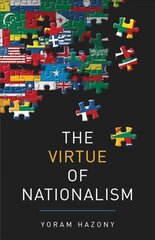 The Virtue of Nationalism kaina ir informacija | Socialinių mokslų knygos | pigu.lt