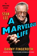 Marvelous Life: The Amazing Story of Stan Lee Annotated edition kaina ir informacija | Biografijos, autobiografijos, memuarai | pigu.lt