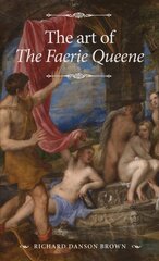 Art of the Faerie Queene цена и информация | Исторические книги | pigu.lt