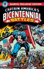 Captain America's Bicentennial Battles: All-new Marvel Treasury Edition kaina ir informacija | Fantastinės, mistinės knygos | pigu.lt