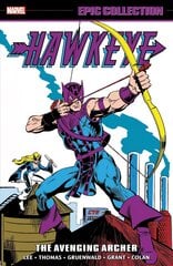 Hawkeye Epic Collection: The Avenging Archer цена и информация | Фантастика, фэнтези | pigu.lt
