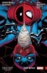 Spider-man/deadpool Vol. 3: Itsy Bitsy kaina ir informacija | Fantastinės, mistinės knygos | pigu.lt