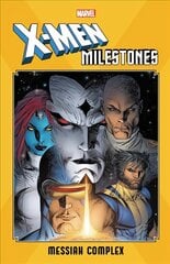 X-men Milestones: Messiah Complex цена и информация | Фантастика, фэнтези | pigu.lt