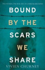 Bound by the Scars We Share цена и информация | Фантастика, фэнтези | pigu.lt